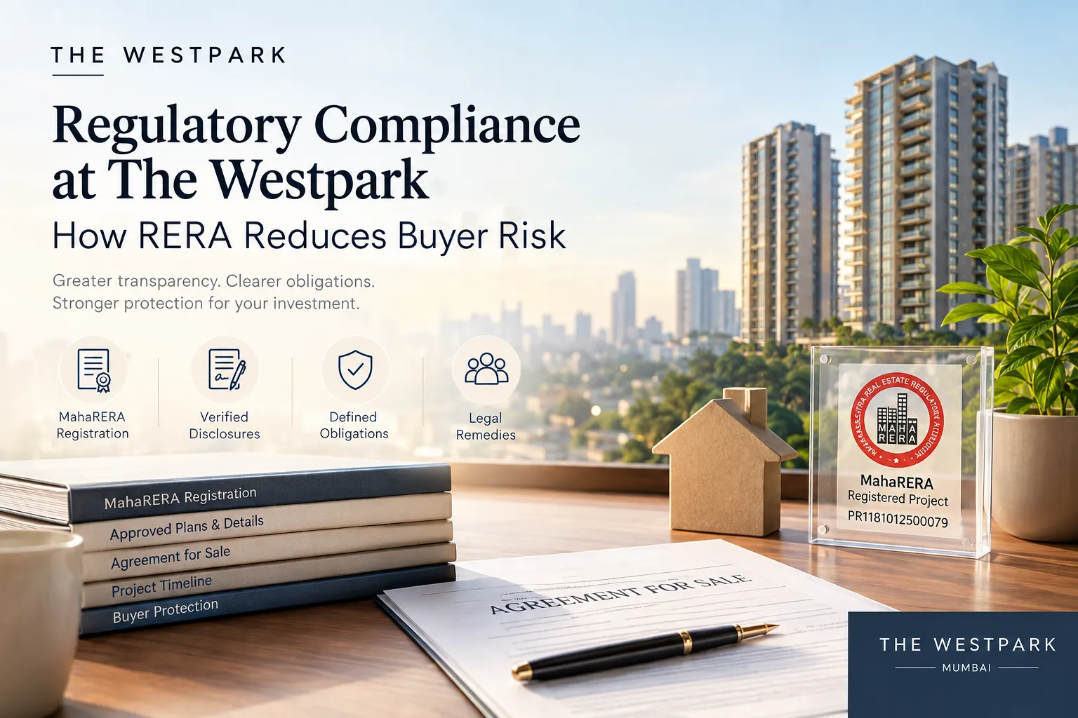 Why Regulatory Compliance at The Westpark Helps Reduce Buyer Risk